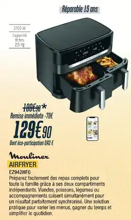 Proxi Confort Moulinex airfryer ez942hf0 offre
