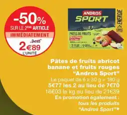 Monoprix Andros Sport Pâtes de fruits abricot banane et fruits rouges offre
