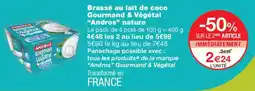 Monoprix Andros Gourmand & Végétal offre