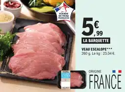 E.Leclerc Veau escalope offre