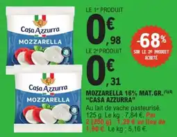 E.Leclerc CASA AZZURRA Mozzarella 16% mat.gr. offre