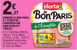 E.Leclerc HERTA Jambon le bon paris à l'étouffée conservation sans nitrite offre