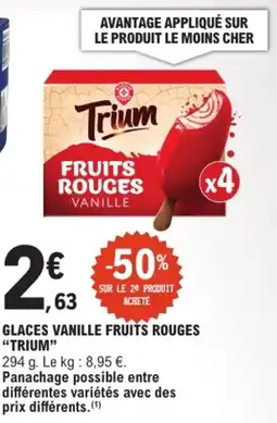 E.Leclerc TRIUM Glaces vanille fruits rouges offre
