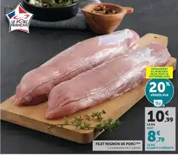 Super U Le Porc Français Filet Mignon de Porc offre