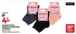 Auchan LE BOURGET Chaussettes ou socquettes fantaisies offre