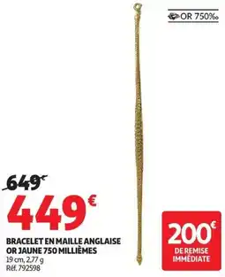 Auchan BRACELET EN MAILLE ANGLAISE offre