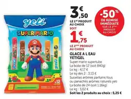 Super U yeti GLACE A L EAU offre