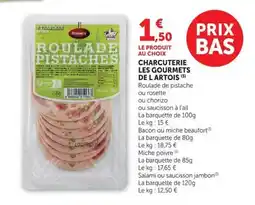 Super U LES GOURMETS Roulade pistaches offre