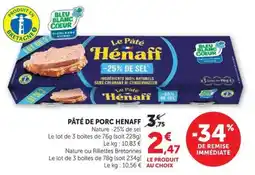 Super U Hénaff Pâté de porc offre