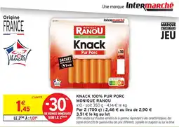 Intermarché Hyper Monique Ranou Knack offre