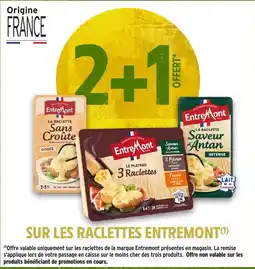 Intermarché Hyper Entremont Raclettes offre