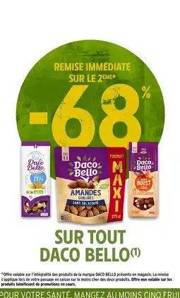 Intermarché Hyper Daco Bello offre