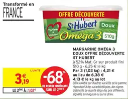 Intermarché Hyper St Hubert Margarine Oméga 3 Doux offre