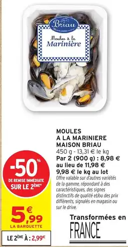Intermarché Hyper Maison Briaou Moules à la Marinière offre