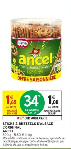 Intermarché Hyper Ancel Sticks & Bretzels d'Alsace offre