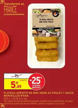 Intermarché Hyper Merveilles d'Asie Plateau apéritif de mini-nems au poulet offre