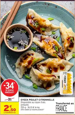 Intermarché Hyper GYOZA POULET CITRONNELLE offre