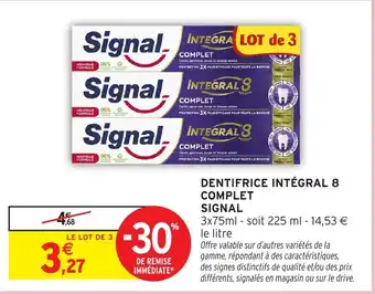 Signal Dentifrice Intégral 8 Complet