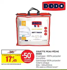 Intermarché Hyper DODO COUETTE PEAU PÊCHE offre