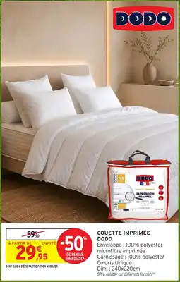 Intermarché Hyper DODO COUETTE IMPRIMÉE offre