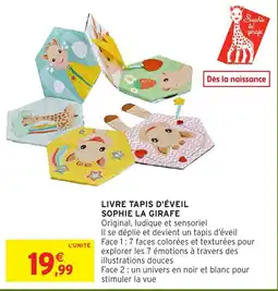Intermarché Hyper Sophie la girafe Livre tapis d'éveil offre