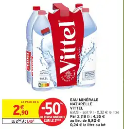 Intermarché Hyper Vittel Eau Minérale Naturelle offre