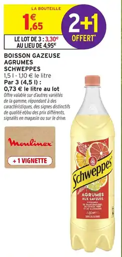 Intermarché Hyper Schweppes Boisson gazeuse Agrumes offre