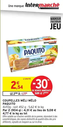 Intermarché Hyper PAQUITO MÉLI MÉLO offre