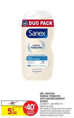 Intermarché Hyper Sanex Gel douche Derma Thérapie Anti-Dessèchement offre