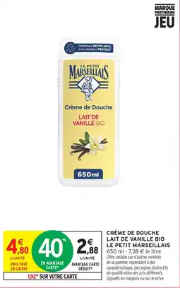 Intermarché Hyper LE PETIT MARSEILLAIS Crème de Douche offre