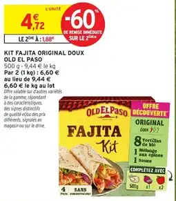 Intermarché Hyper OLD EL PASO KIT FAJITA ORIGINAL DOUX offre