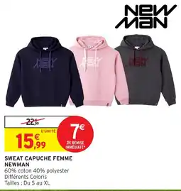 Intermarché Hyper NEWMAN SWEAT CAPUCHE FEMME offre
