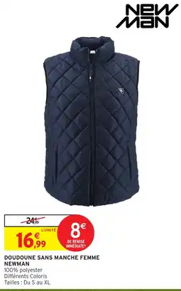 Intermarché Hyper NEWMAN Doudoune sans manche femme offre