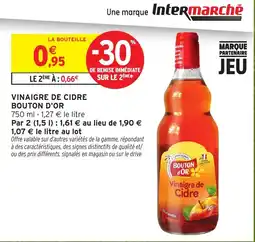 Intermarché Hyper BOUTON D'OR Vinaigre de Cidre offre