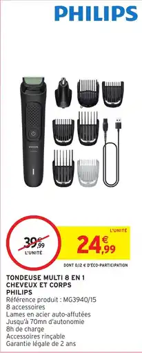 Intermarché Hyper PHILIPS TONDEUSE MULTI 8 EN 1 CHEVEUX ET CORPS offre