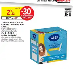 Intermarché Hyper LABELL TAMpon applicateur compact offre