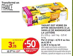 Intermarché Hyper La Laitière Yaourt Pot Verre offre
