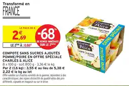 Intermarché Hyper Charles & Alice Compote sans sucres ajoutés offre