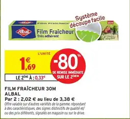 Intermarché Hyper Albal Film Fraîcheur offre