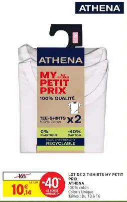 Intermarché Hyper ATHENA T-SHIRTS MY PETIT PRIX offre
