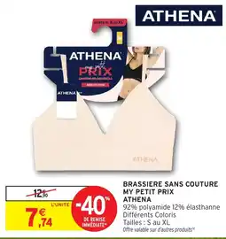 Intermarché Hyper ATHENA BRASSIERE SANS COUTURE offre