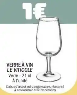 La Foir'Fouille LE VITICOLE Verre à vin offre