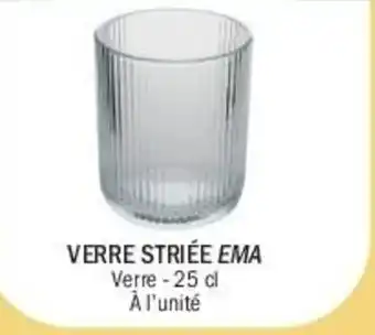 VERRE STRIÉE EMA
