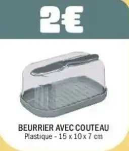 La Foir'Fouille Beurrier avec couteau offre