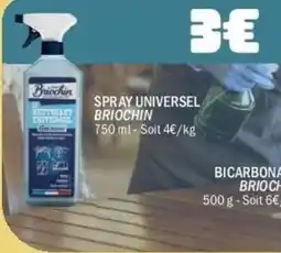 La Foir'Fouille Brioquin Spray universel offre