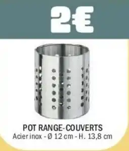 La Foir'Fouille Pot range-couverts offre