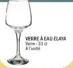 La Foir'Fouille ELAYA Verre à eau offre