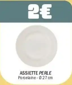 La Foir'Fouille Assiette perle offre