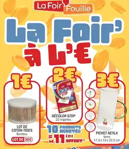 La Foir'Fouille DÉCOLOR STOP offre