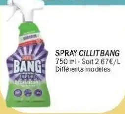 La Foir'Fouille Bang Spray Cillit offre